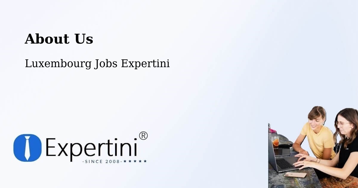 About Expertini Recruitment Platform  – Ettelbruck - Ettelbruck, Luxembourg Jobs Expertini