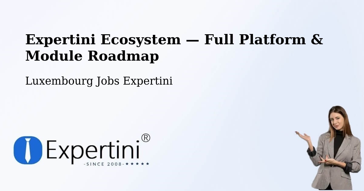 Expertini Ecosystem — Full Platform & Module Roadmap – Ettelbruck