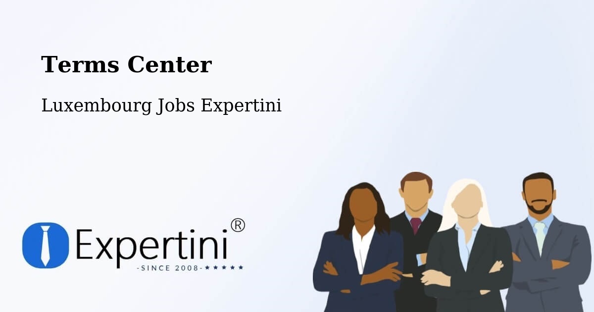 Terms of Service – Ettelbruck - Luxembourg Jobs Expertini